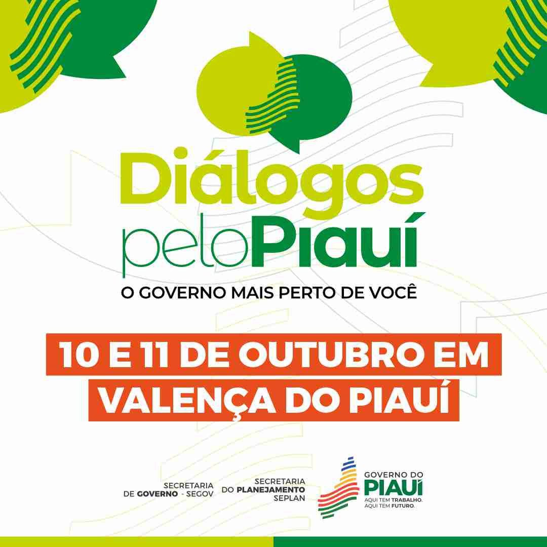 Valença recebe 9ª edição do Diálogos pelo Piauí nesta sexta (10) e sábado (11)