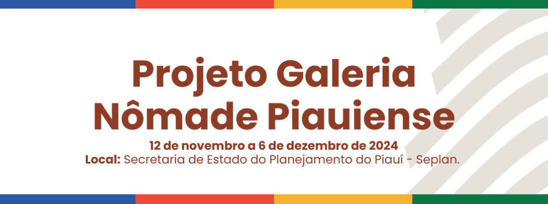 Sudarpi divulga lista definitiva de artesãos selecionados para Galeria Nômade Piauiense