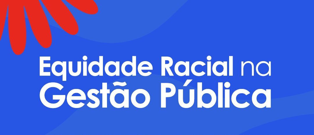 Seplan promove seminário sobre Equidade Racial na Gestão Pública e lança banco de currículos para pessoas negras